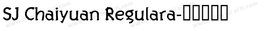SJ Chaiyuan Regulara字体转换